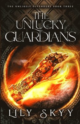 Lily Skyy - Unlucky Guardians, Häftad