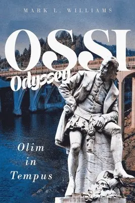 Mark L Williams - Ossi Odyssey, Häftad. Tillgänglighet: Lägg i varukorg