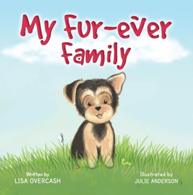 Lisa Overcash - My Fur-ever Family, E-bok