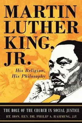 Rt Philip A Rahming - Martin Luther King Jr., Häftad. Tillgänglighet: Lägg i varukorg