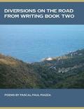 Diversions On the Road From Writing Book Two