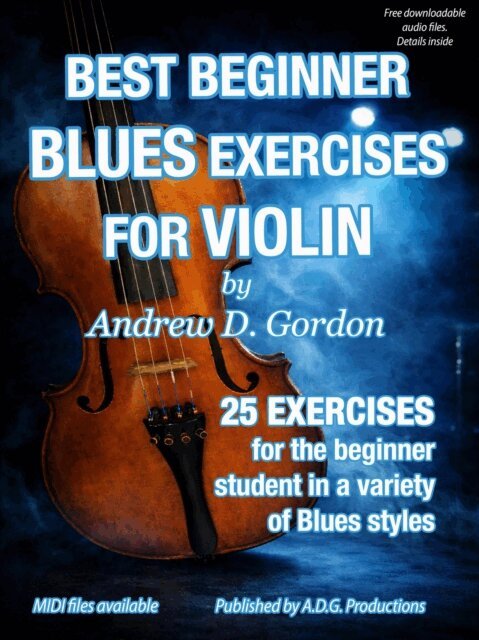 Andrew D. Gordon - Best Beginner Blues Exercises For Violin, E-bok
