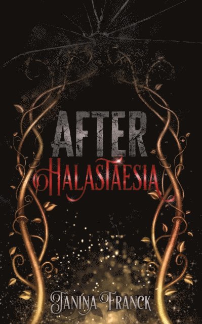 Janina Franck - After Halastaesia, E-bok