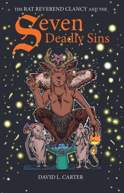 David L Carter - Rat Reverend Clancy and the Seven Deadly Sins, E-bok