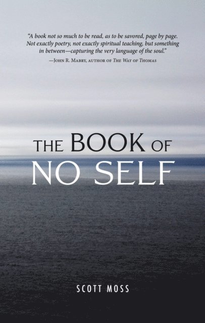 Scott Moss - Book of No Self, E-bok