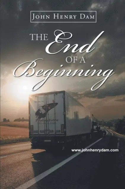 John Henry Dam - End of a Beginning, E-bok. Tillgänglighet: Lägg i varukorg