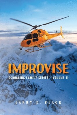 Larry D Black - Improvise, Häftad