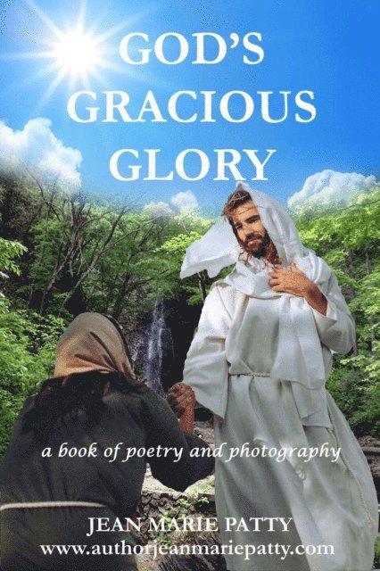 Jean Marie Patty - God's Gracious Glory, E-bok