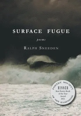 Ralph Sneeden - Surface Fugue, Inbunden. Tillgänglighet: Lägg i varukorg