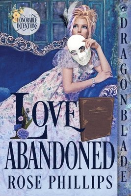 Rose Phillips - Love Abandoned, Häftad. Tillgänglighet: Lägg i varukorg