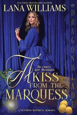 Kiss from the Marquess