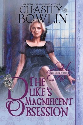 Chasity Bowlin - Duke's Magnificent Obsession, Häftad. Tillgänglighet: Lägg i varukorg