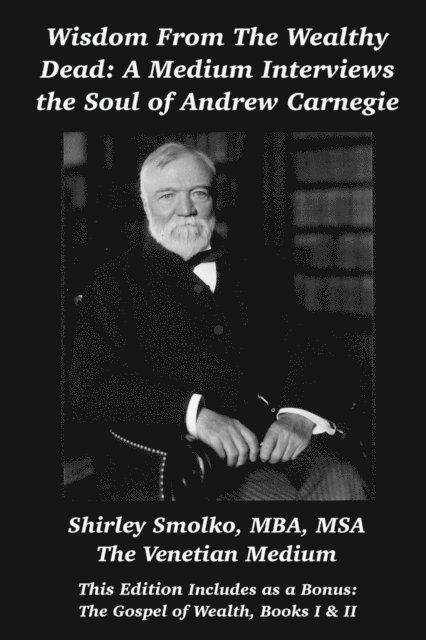 Shirley Smolko - Wisdom From the Wealthy Dead, E-bok