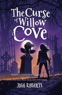 Josh Roberts - Curse of Willow Cove, Häftad. Tillgänglighet: Lägg i varukorg