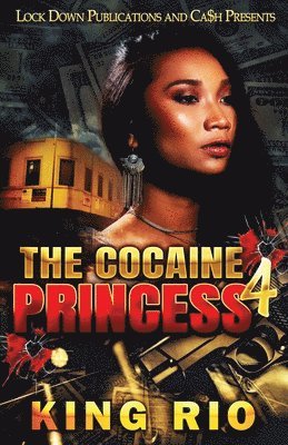 King Rio - Cocaine Princess 4, Häftad