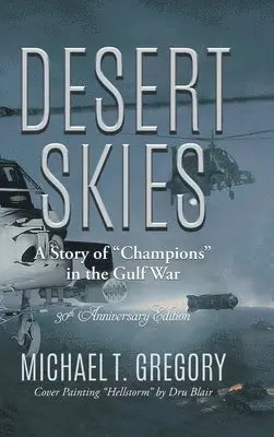 Michael T Gregory - Desert Skies, Inbunden. Tillgänglighet: Lägg i varukorg