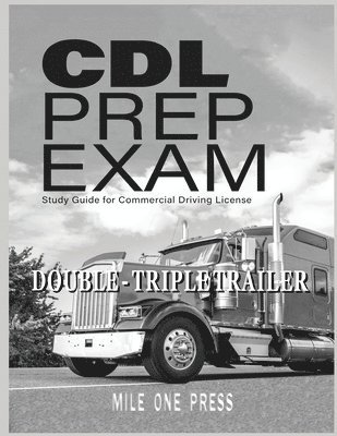 Mile One Press - CDL Prep Exam, Häftad. Tillgänglighet: Lägg i varukorg