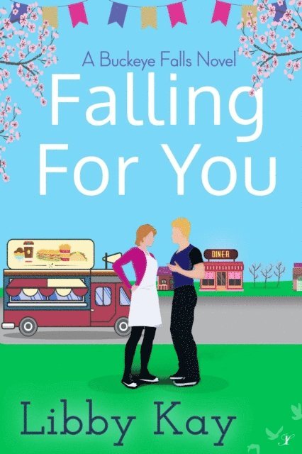 Libby Kay - Falling for You, E-bok