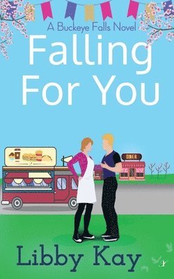 Libby Kay - Falling for You, Häftad