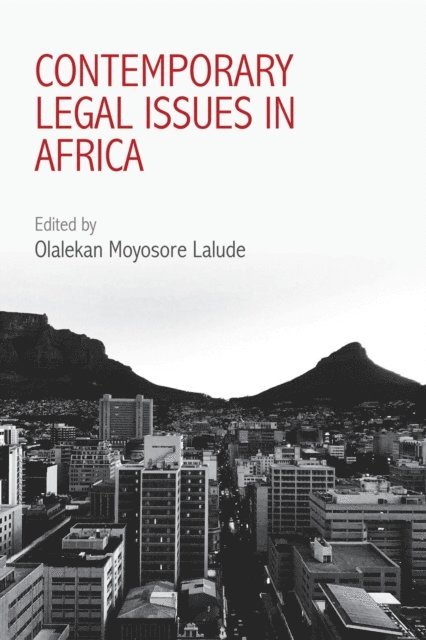 Olalekan Lalude - Contemporary Legal Issues in Africa, E-bok