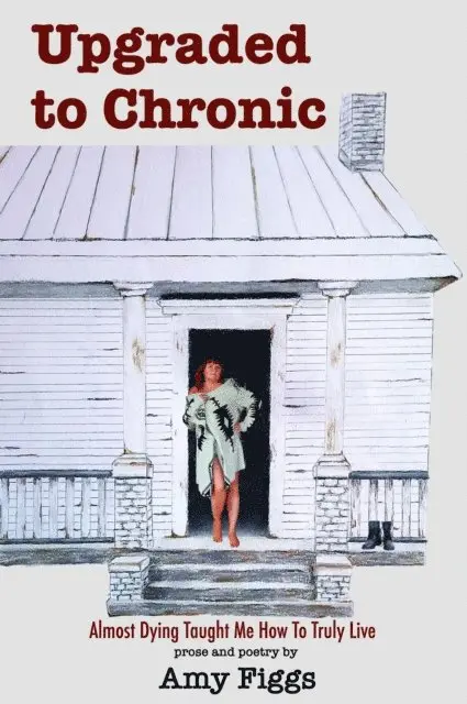 Amy Figgs - Upgraded to Chronic, E-bok. Tillgänglighet: Lägg i varukorg