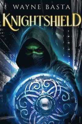 Wayne Basta - Knightshield, Häftad