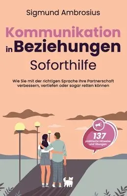 Sigmund Ambrosius - Kommunikation in Beziehungen - Soforthilfe, Häftad. Tillgänglighet: Lägg i varukorg