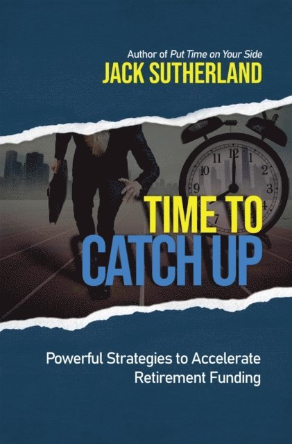 Jack Sutherland - Time to Catch Up, E-bok