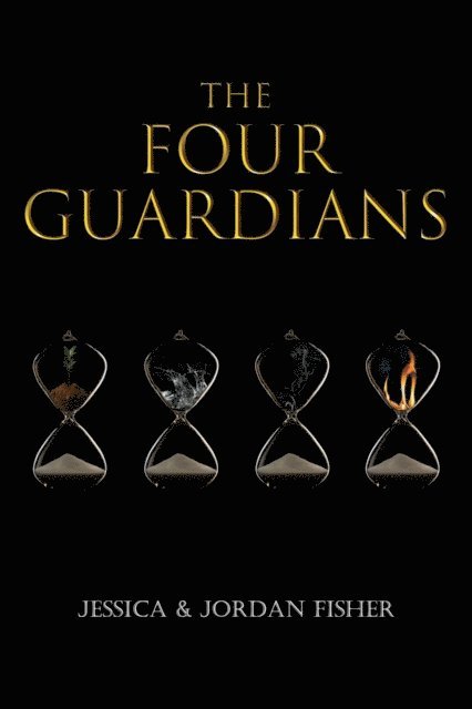 Jordan Fisher, Jessica Fisher - Four Guardians, E-bok