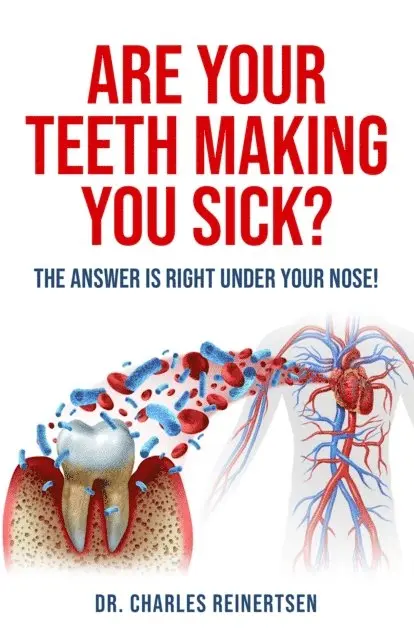 Charles W Reinertsen - Are Your Teeth Making You Sick?, E-bok. Tillgänglighet: Lägg i varukorg