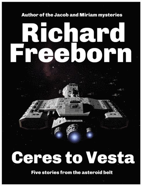 Richard Freeborn - Ceres to Vesta, E-bok