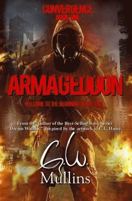 G W Mullins - Armageddon, Inbunden