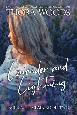 Thora Woods - Lavender and Lightning, Häftad