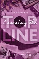 Thora Woods - Crossing The Top Line (Pack Mystic Book 1), Häftad
