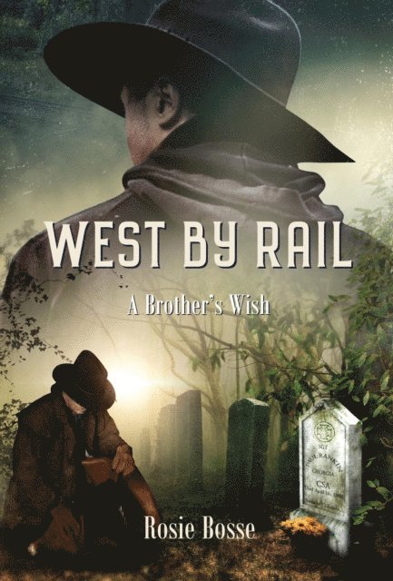 Rosie Bosse - West By Rail, E-bok