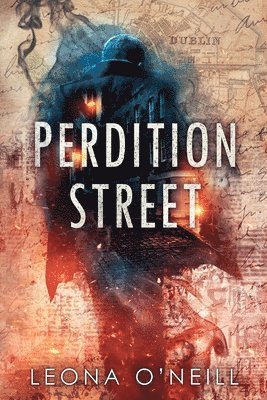 Leona O'Neill - Perdition Street, Häftad