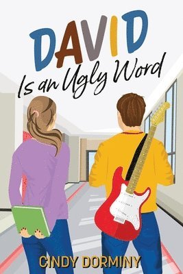 Cindy Dorminy - David Is an Ugly Word, Häftad