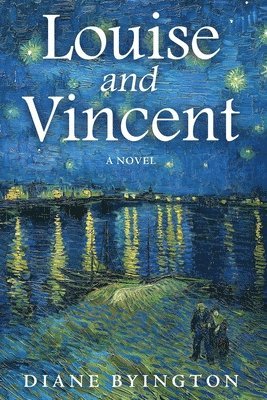 Diane Byington - Louise and Vincent, Häftad