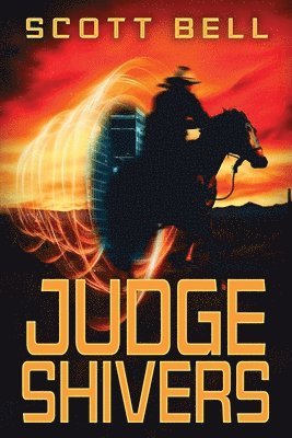 Scott Bell - Judge Shivers, Häftad