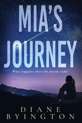 Diane Byington - Mia's Journey, Häftad