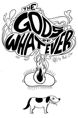 Yhali Ilan - Gods of Whatever, Inbunden