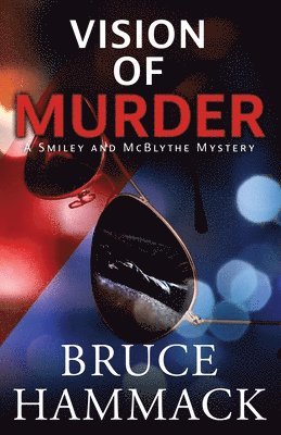Bruce Hammack - Vision Of Murder, Häftad