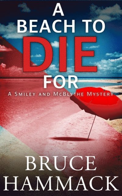 Bruce Hammack - Beach To Die For, E-bok