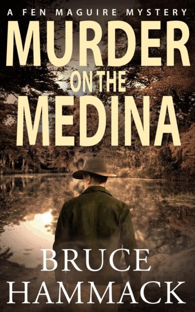 Bruce Hammack - Murder On The Medina, E-bok