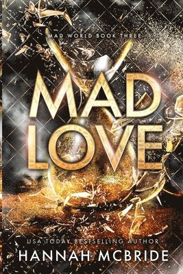 Hannah McBride - Mad Love, Häftad. Tillgänglighet: Lägg i varukorg
