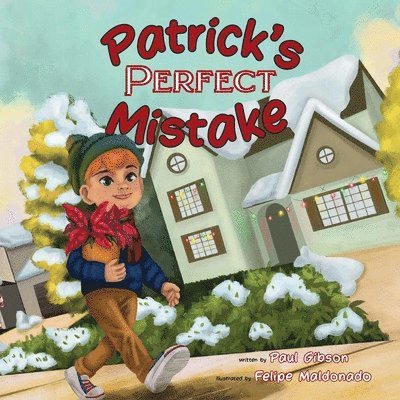 Paul Gibson - Patrick's Perfect Mistake, Häftad
