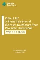 S Meloni, M Mastenbjörk - DSM-5-TR A Broad Selection of Exercises to Measure Your Psychiatry Knowledge, Häftad