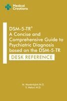 M Mastenbjörk, S Meloni - DSM-5-TR A Concise and Comprehensive Guide to Psychiatric Diagnosis based on the DSM-5-TR, Häftad