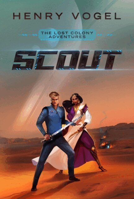 Henry Vogel - Scout: The Lost Colony Adventures, E-bok
