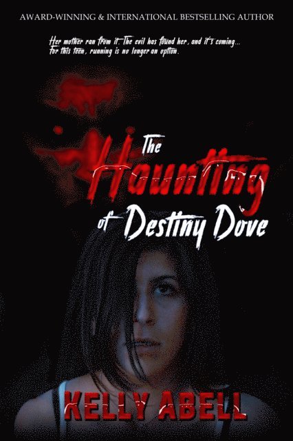 Kelly Abell - Haunting of Destiny Dove, E-bok. Tillgänglighet: Lägg i varukorg